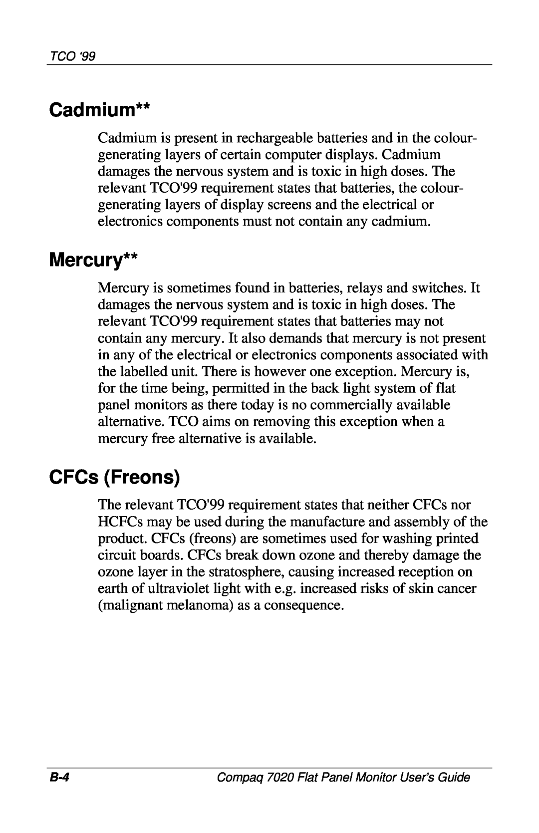 Compaq 7020 manual Cadmium, Mercury, CFCs Freons 