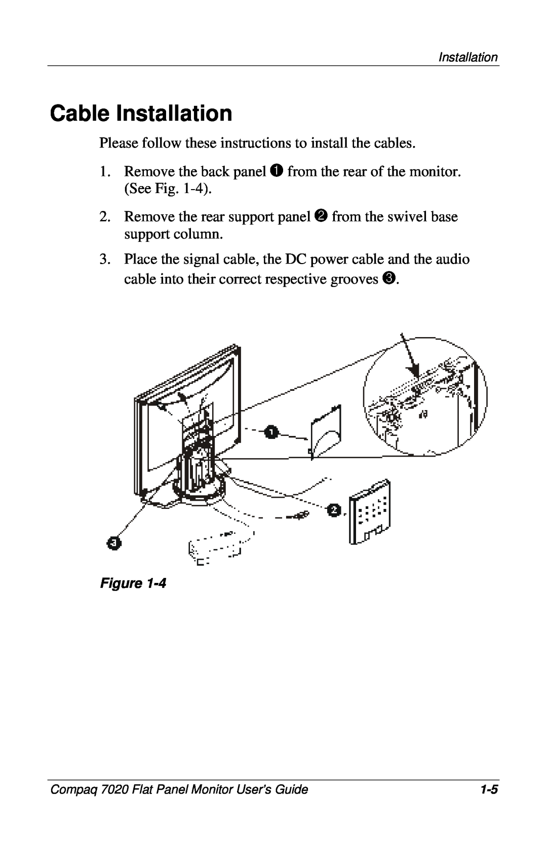 Compaq 7020 manual Cable Installation, Please follow these instructions to install the cables 