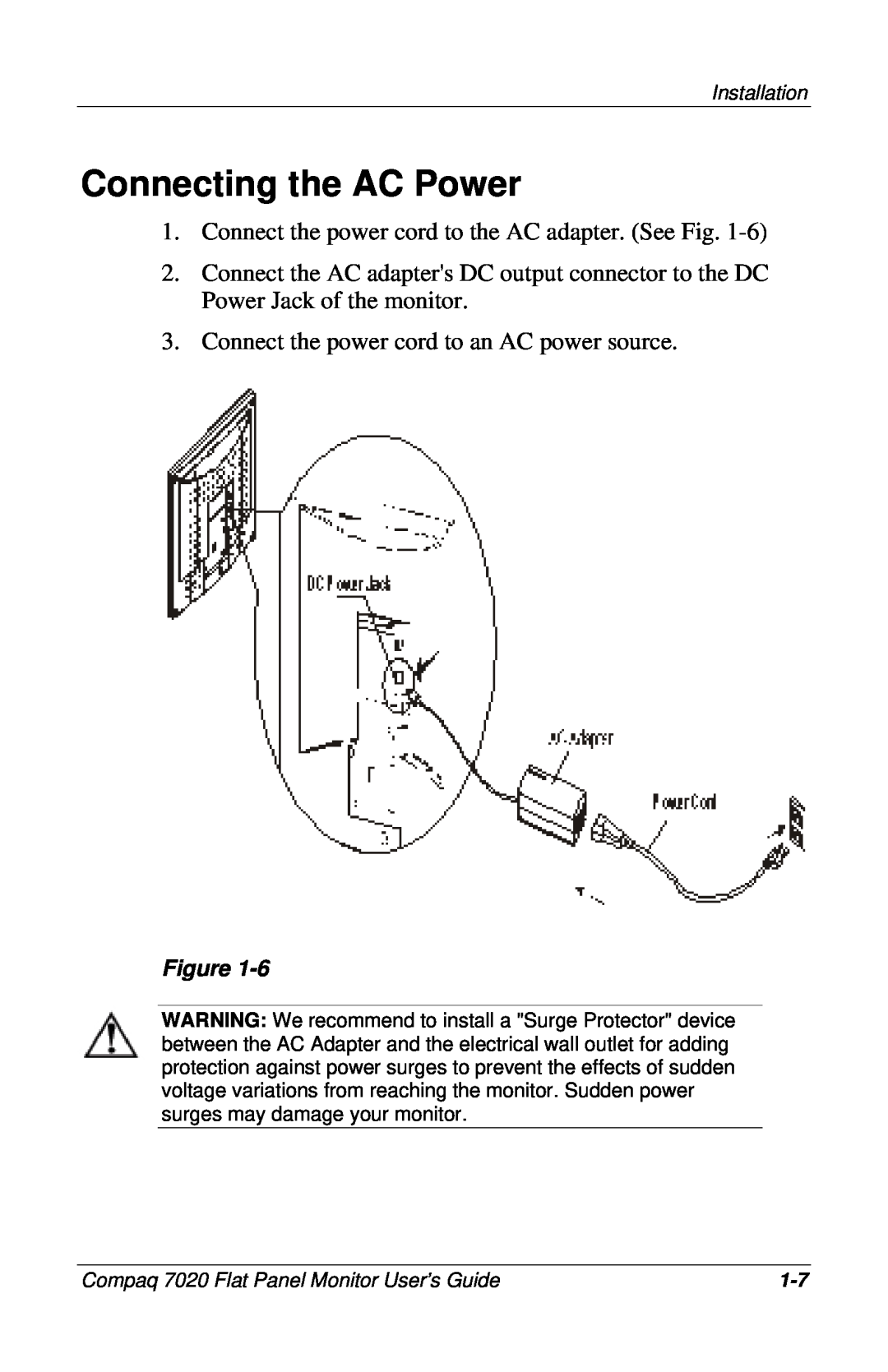 Compaq 7020 manual Connecting the AC Power, Connect the power cord to the AC adapter. See Fig, Installation 