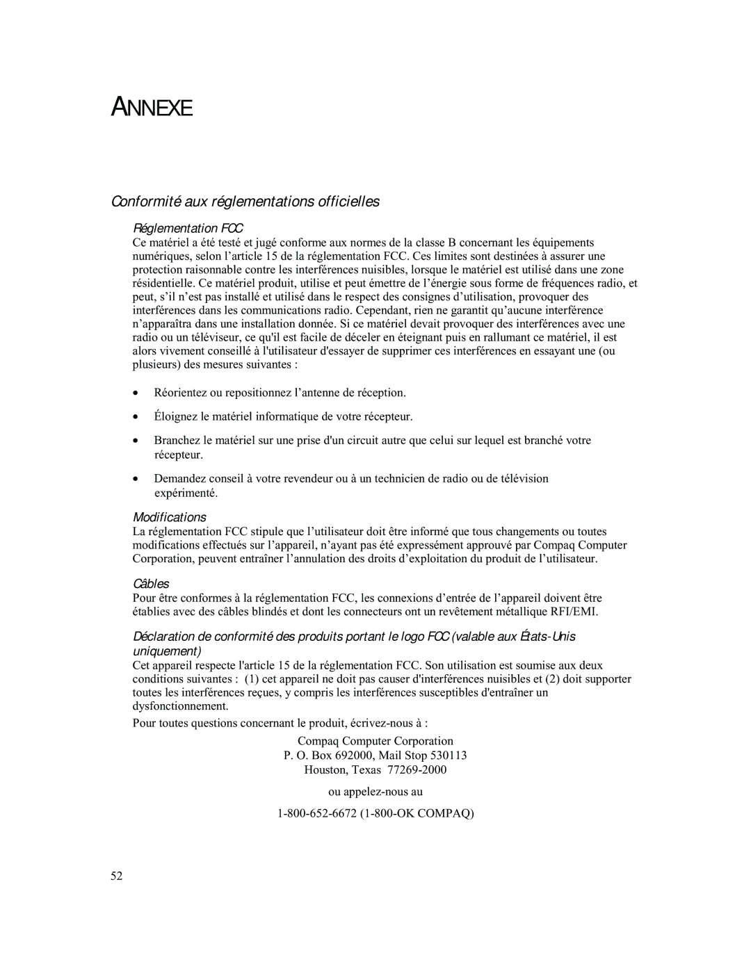 Compaq 740 manual Annexe, Conformité aux réglementations officielles, Réglementation FCC, Câbles 