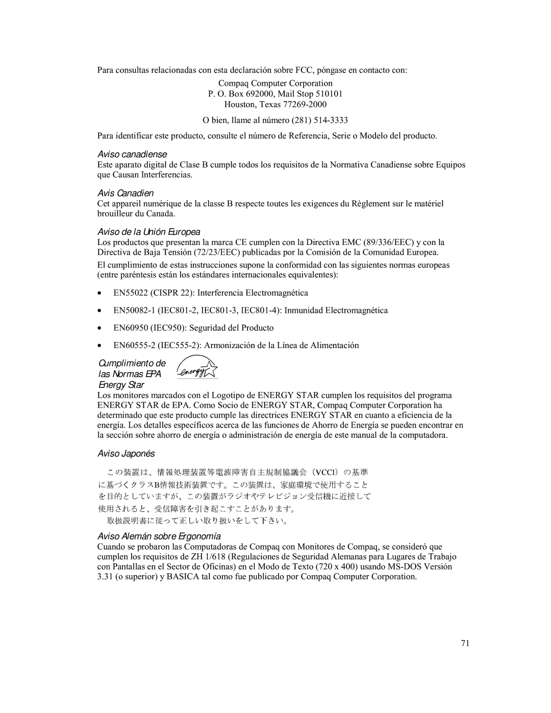 Compaq 740 manual Aviso canadiense, Aviso de la Unión Europea, Aviso Japonés Aviso Alemán sobre Ergonomía 