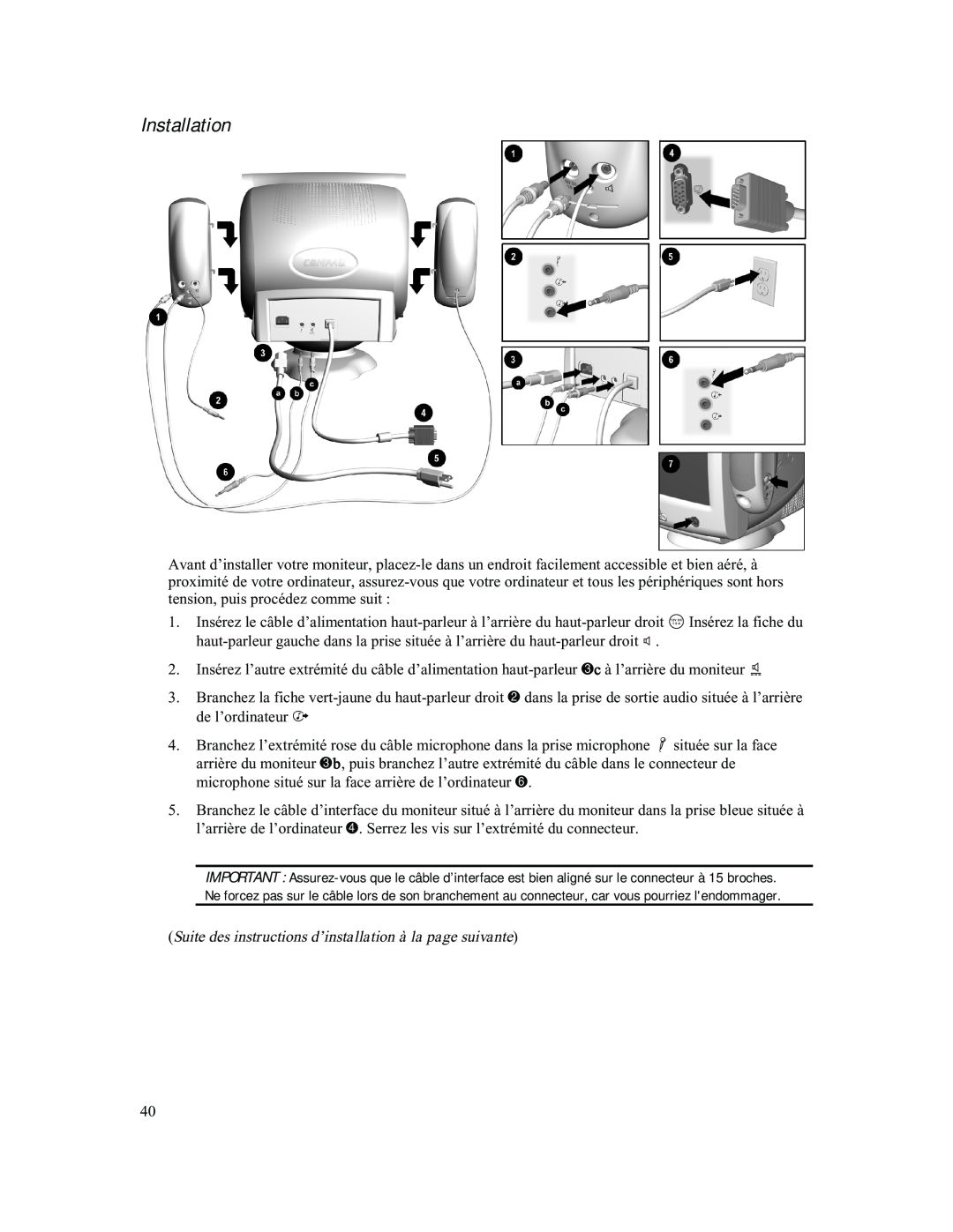 Compaq 740 manual Suite des instructions d’installation à la page suivante, Installation 