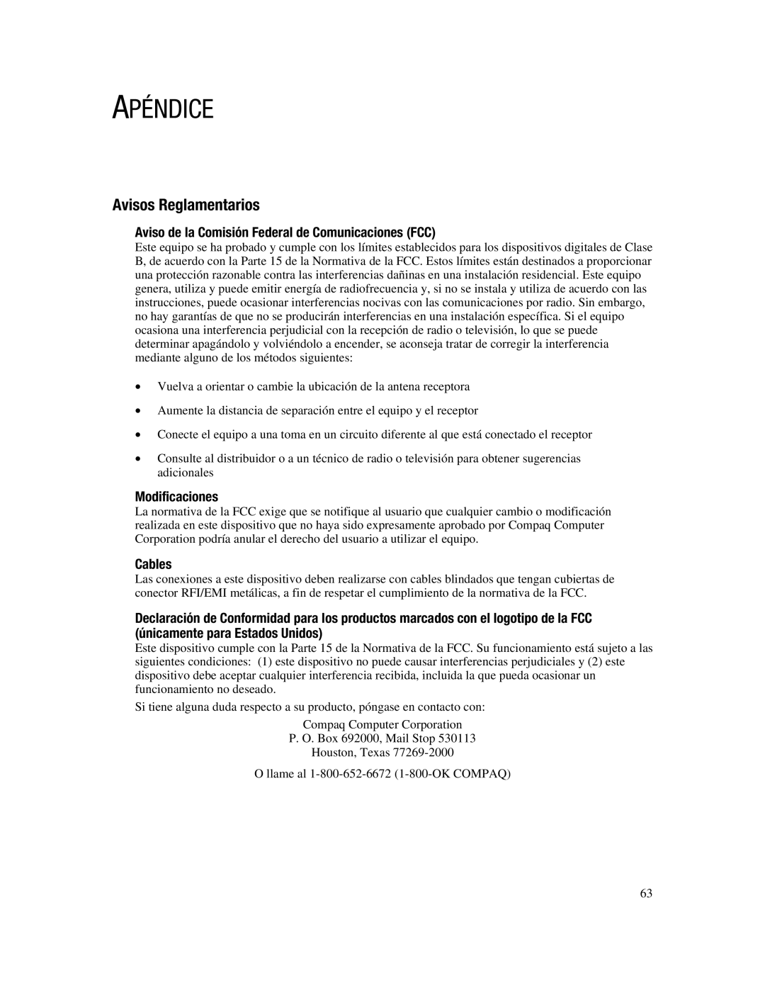 Compaq 745A manual Apéndice, Avisos Reglamentarios, Aviso de la Comisión Federal de Comunicaciones FCC, Modificaciones 