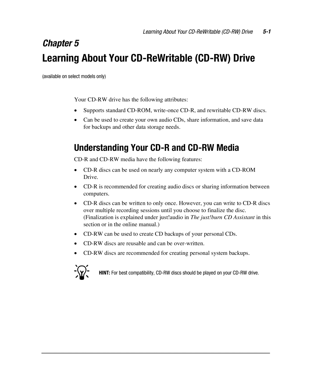 Compaq 7800 manual Learning About Your CD-ReWritable CD-RW Drive, Understanding Your CD-R and CD-RW Media 