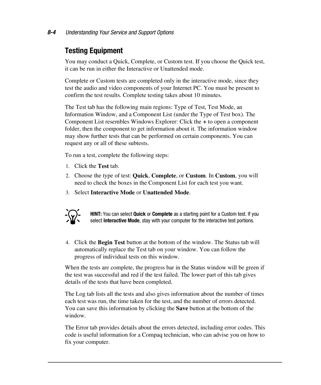 Compaq 7800 manual Testing Equipment 