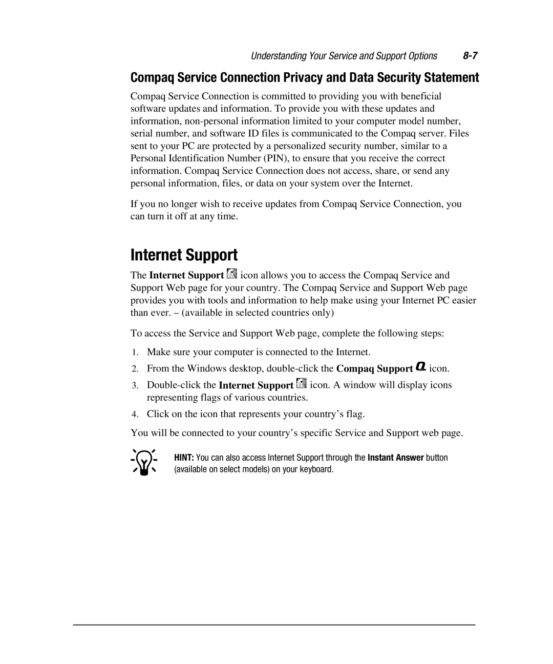 Compaq 7800 manual Internet Support 