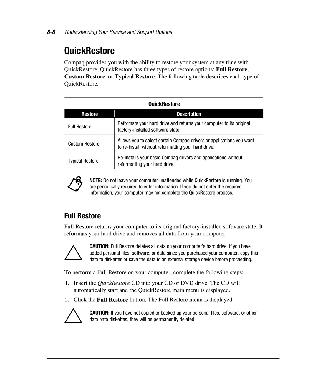 Compaq 7800 Full Restore, Factory-installed software state, Custom Restore, Typical Restore, Reformatting your hard drive 