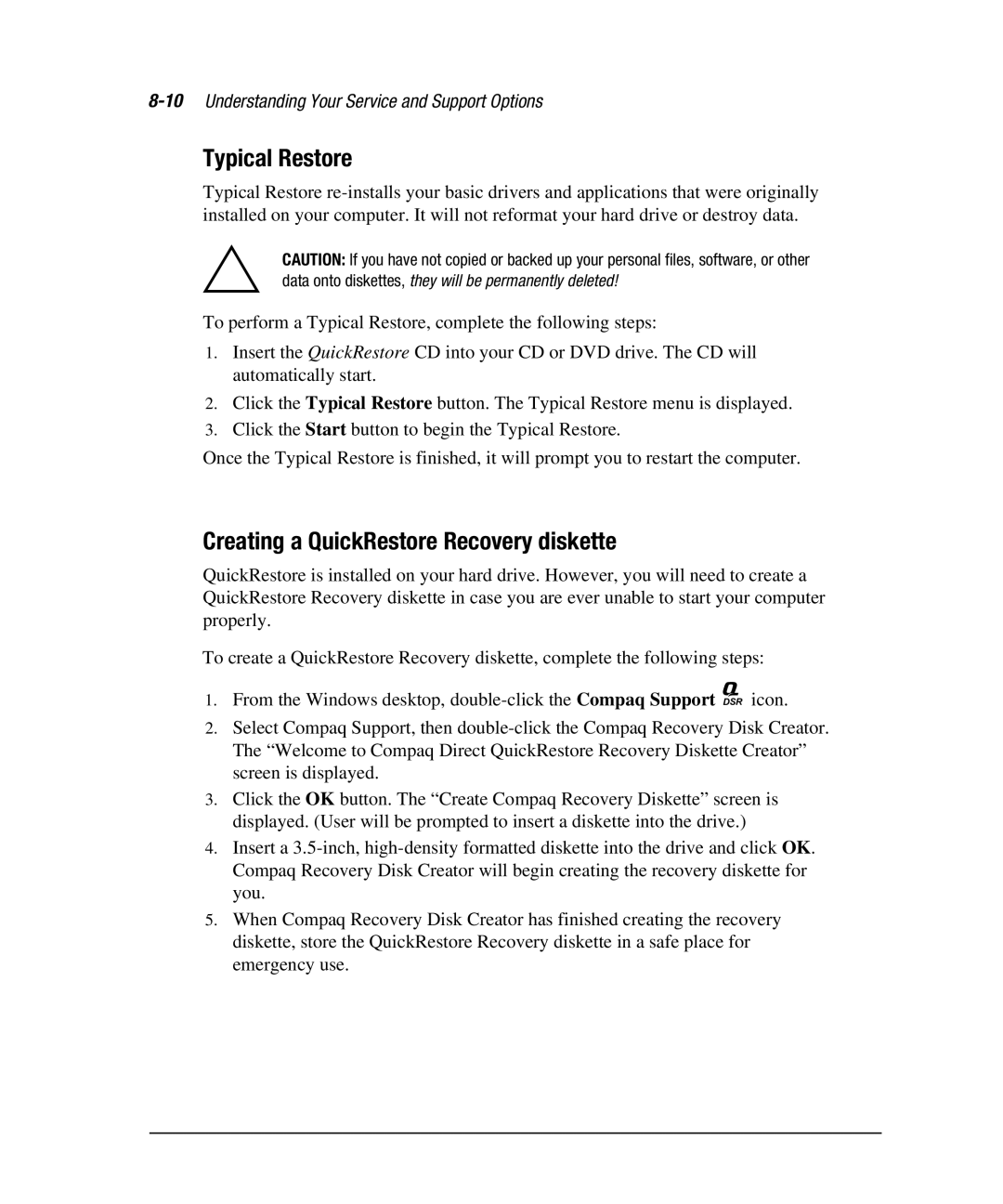 Compaq 7800 manual Typical Restore 