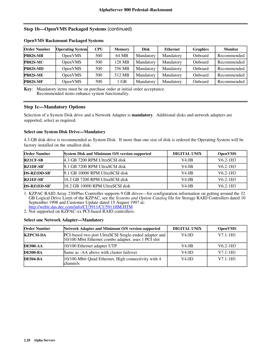 Compaq 800 manual Mandatory Options, OpenVMS Rackmount Packaged Systems, Select one System Disk Drive-Mandatory 