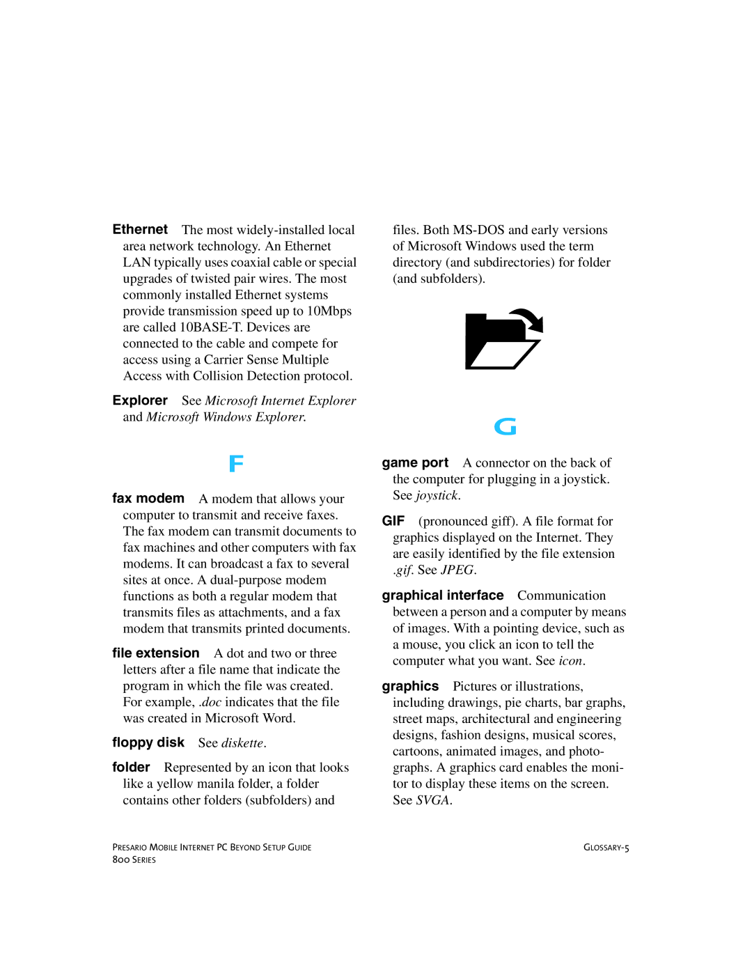 Compaq 800 manual Floppy disk See diskette 