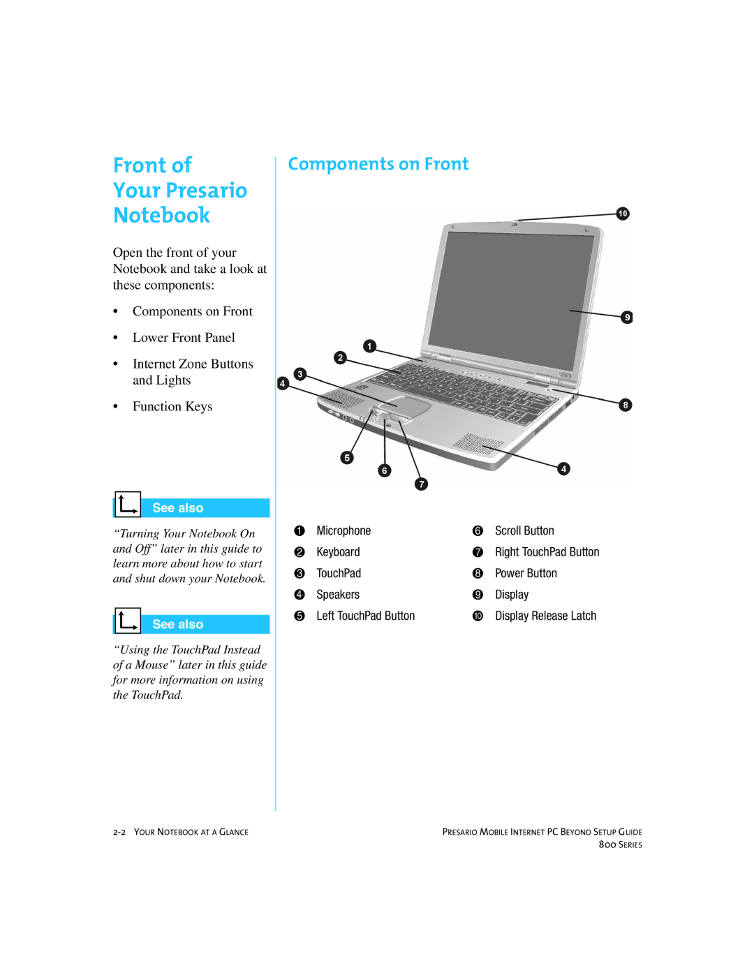 Compaq 800 manual Front Your Presario, Components on Front, Microphone Scroll Button Keyboard 