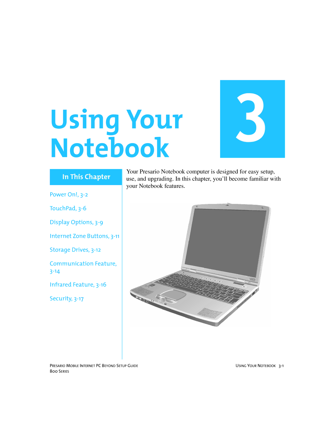 Compaq 800 manual Using Your Notebook 