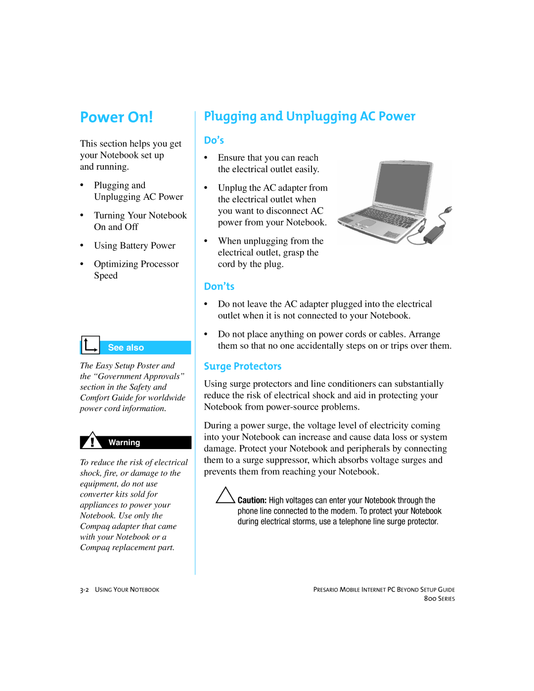 Compaq 800 manual Power On, Plugging and Unplugging AC Power, Do’s, Don’ts, Surge Protectors 