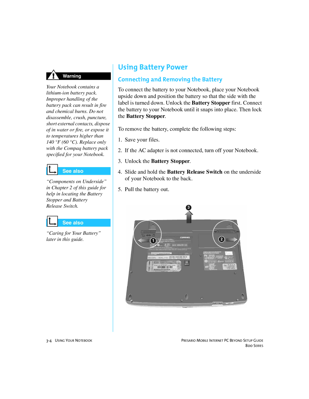 Compaq 800 manual Using Battery Power, Connecting and Removing the Battery 