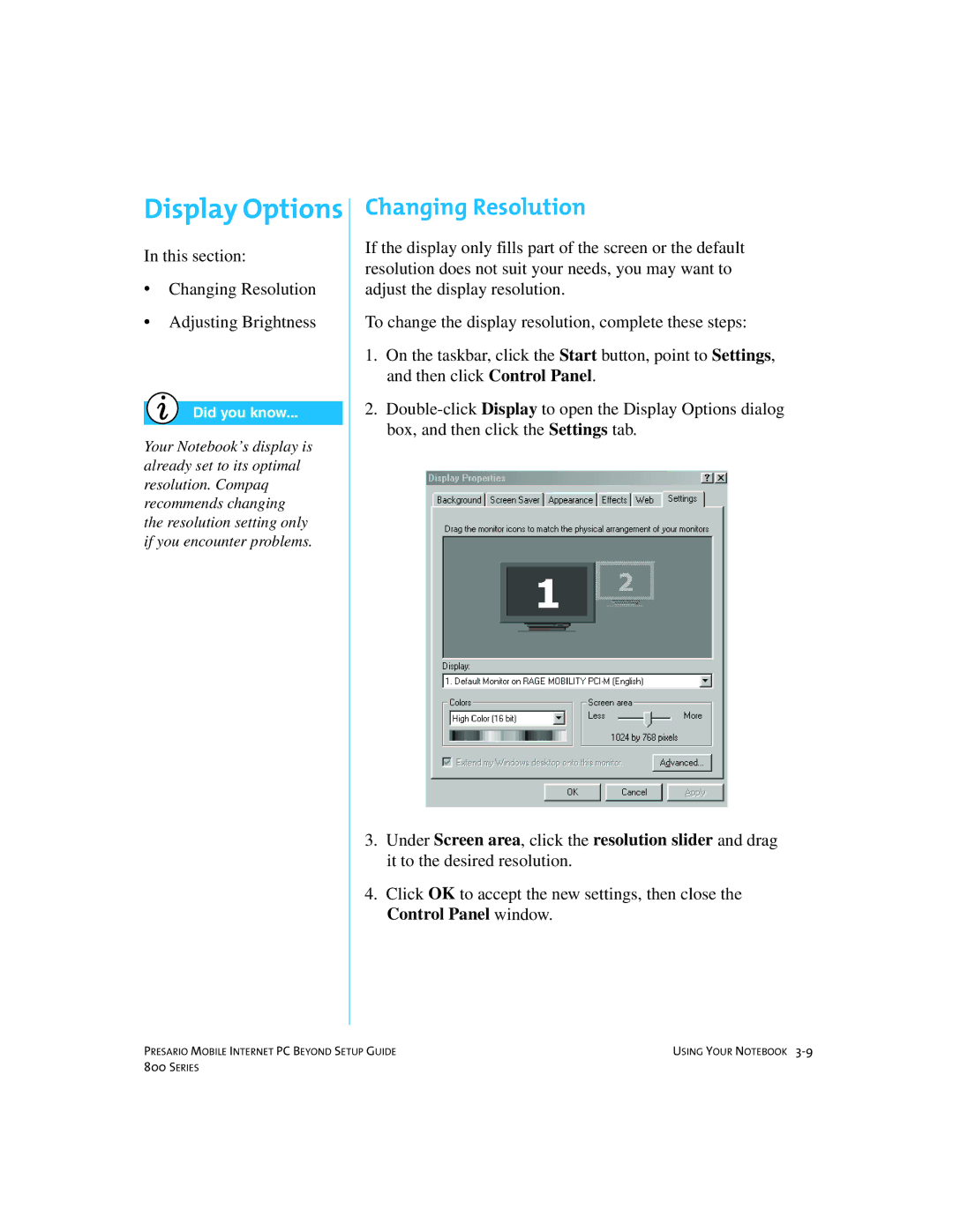 Compaq 800 manual Display Options, Changing Resolution 