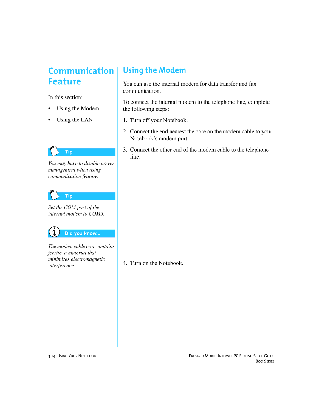 Compaq 800 manual Feature, Using the Modem 