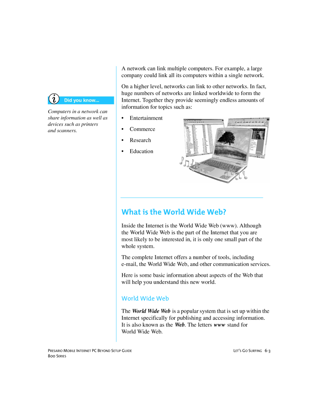 Compaq 800 manual What is the World Wide Web? 