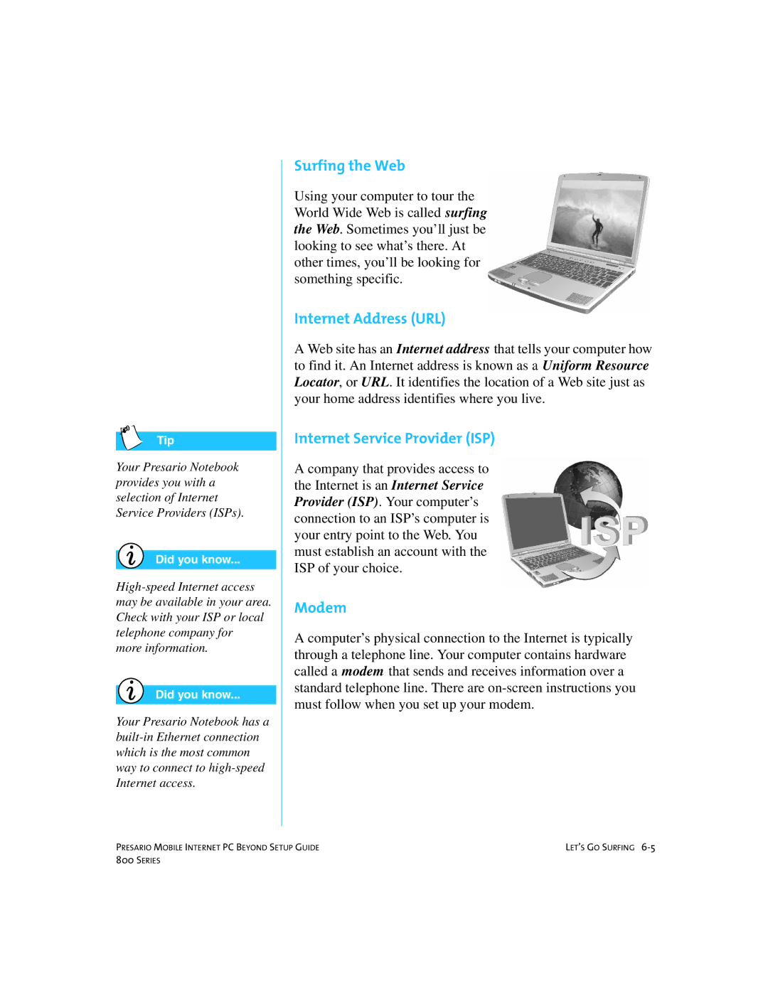 Compaq 800 manual Surfing the Web, Internet Address URL, Internet Service Provider ISP, Modem 