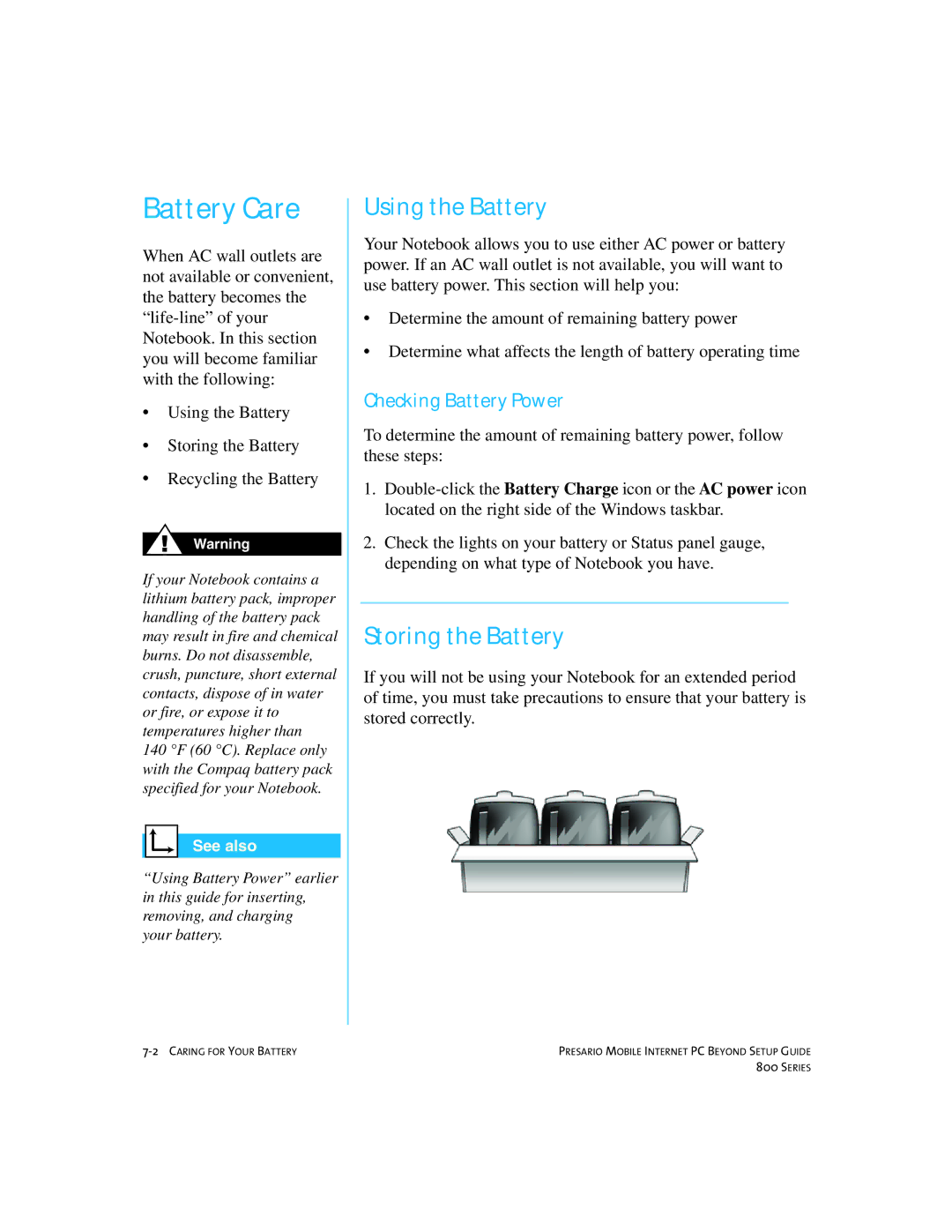 Compaq 800 manual Battery Care, Using the Battery, Storing the Battery, Checking Battery Power 