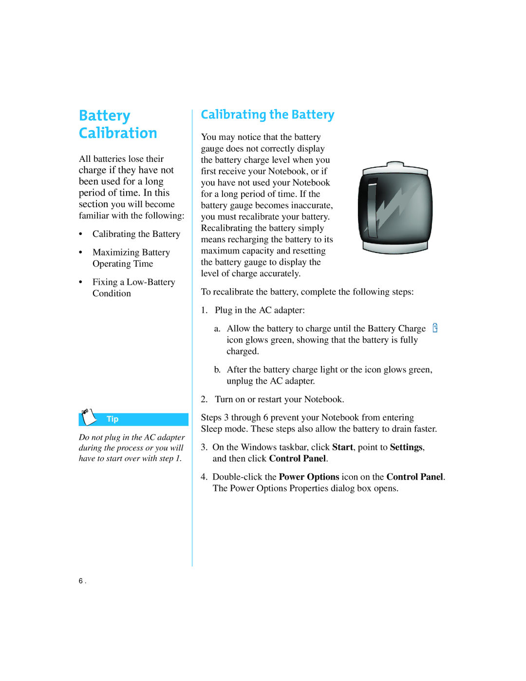 Compaq 800 manual Battery Calibration, Calibrating the Battery 