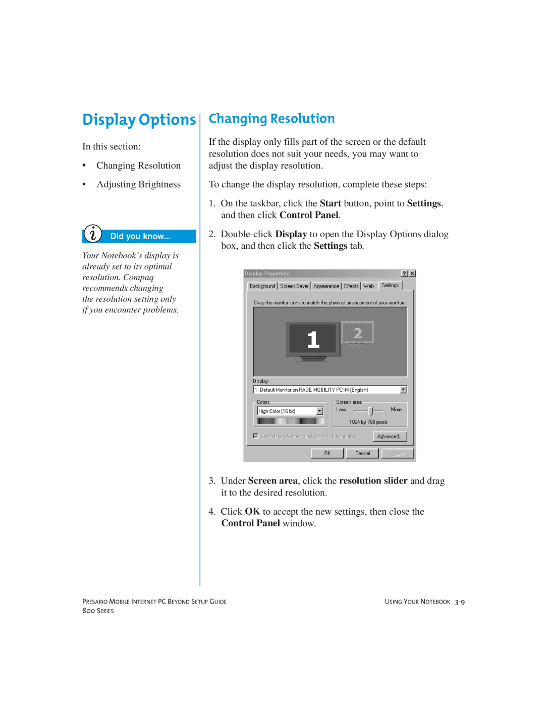 Compaq 800 manual Display Options, Changing Resolution 