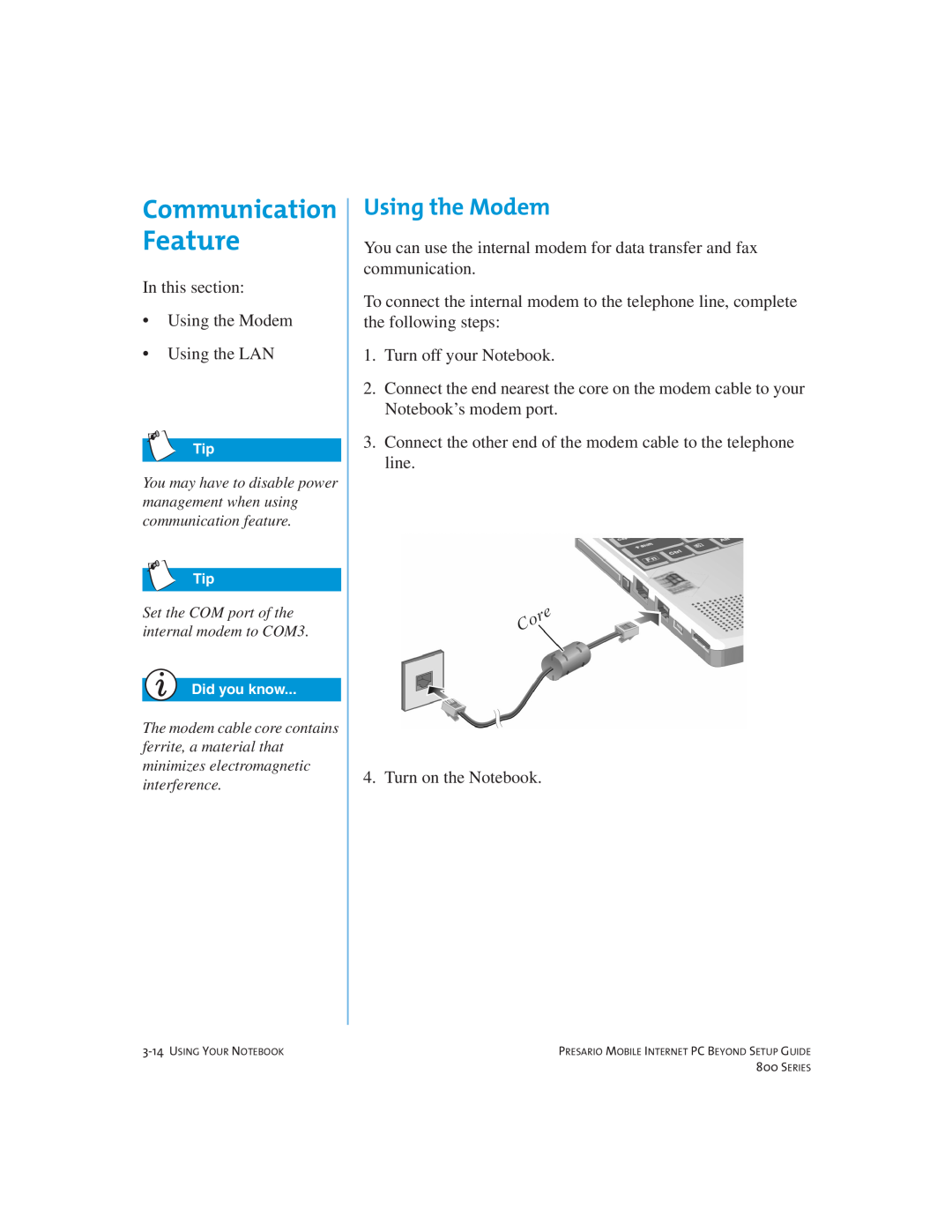 Compaq 800 manual Feature, Using the Modem, Communication 