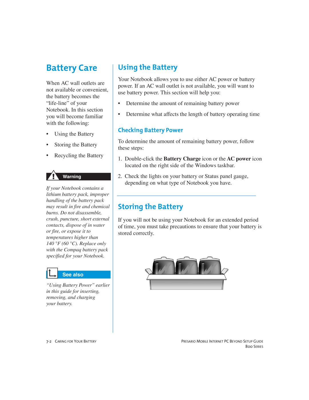 Compaq 800 manual Battery Care, Using the Battery, Storing the Battery, Checking Battery Power 