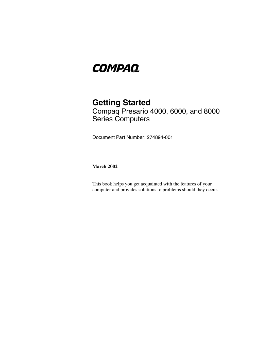 Compaq 4000, 8000 manual Getting Started 