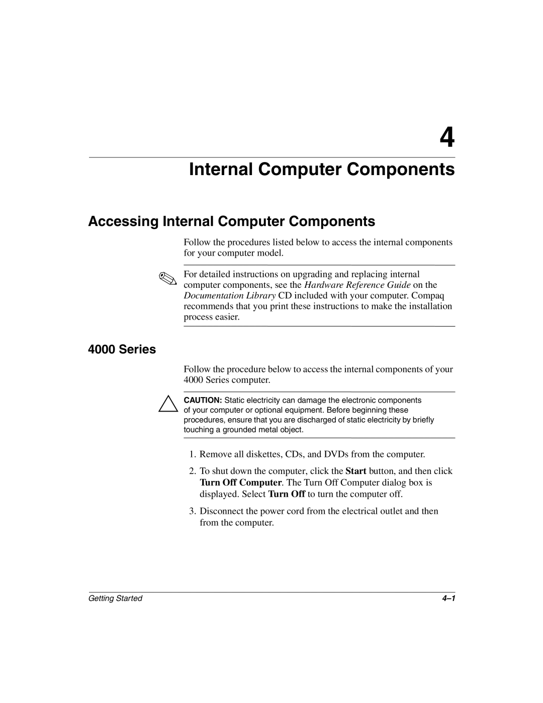 Compaq 4000, 8000 manual Accessing Internal Computer Components 