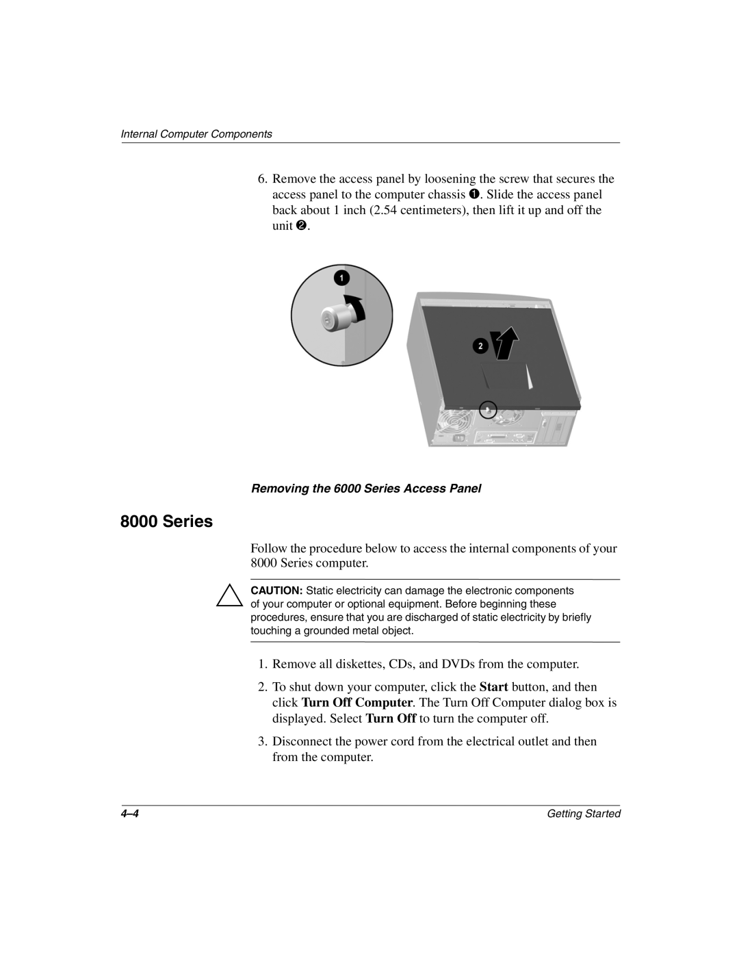 Compaq 8000 manual Removing the 6000 Series Access Panel 