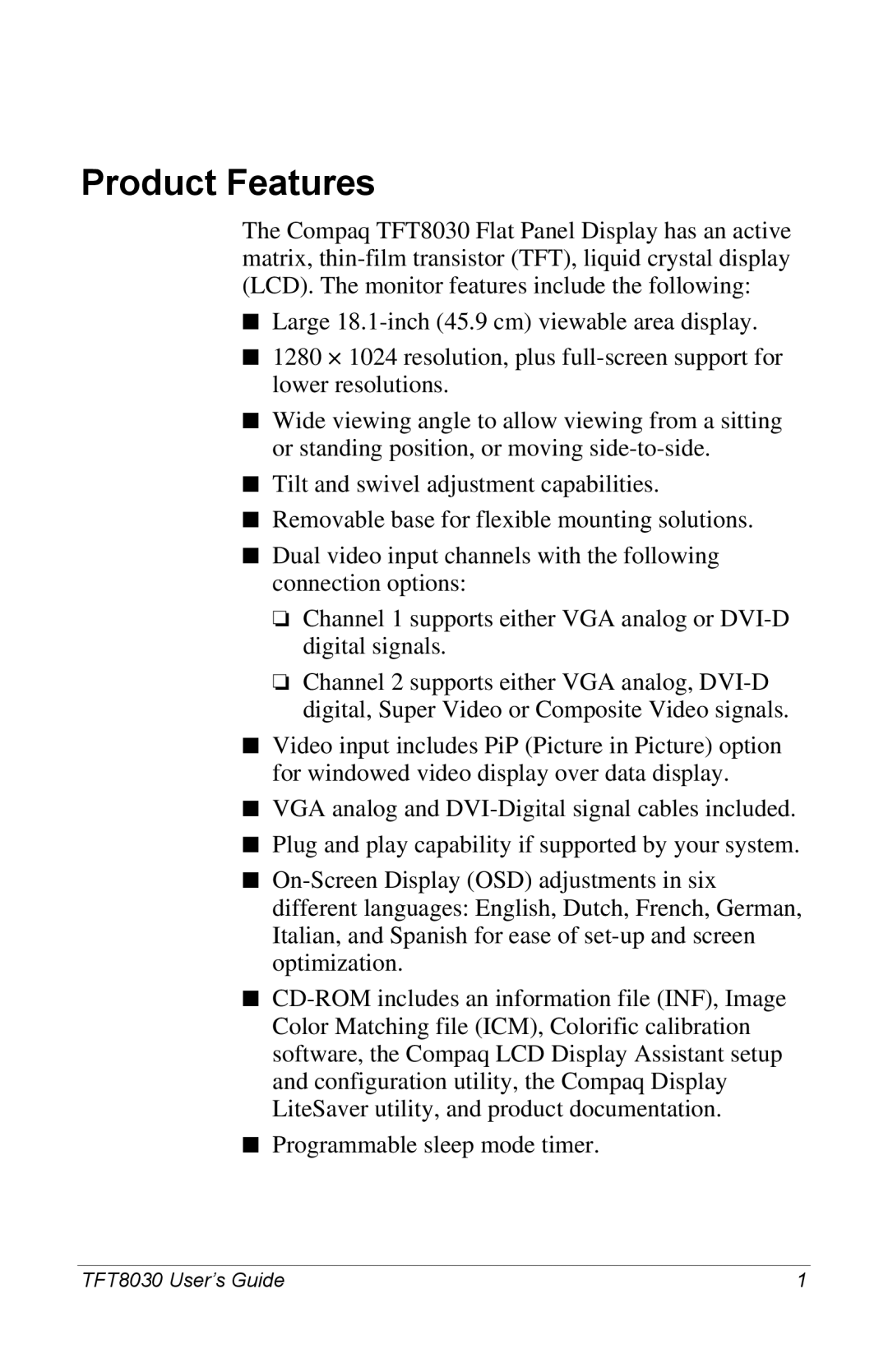 Compaq 8030 manual Product Features 