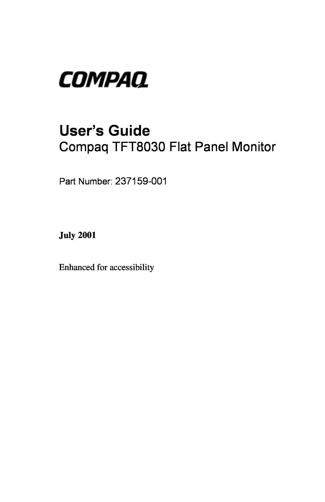 Compaq manual July, User’s Guide, Compaq TFT8030 Flat Panel Monitor, Part Number 