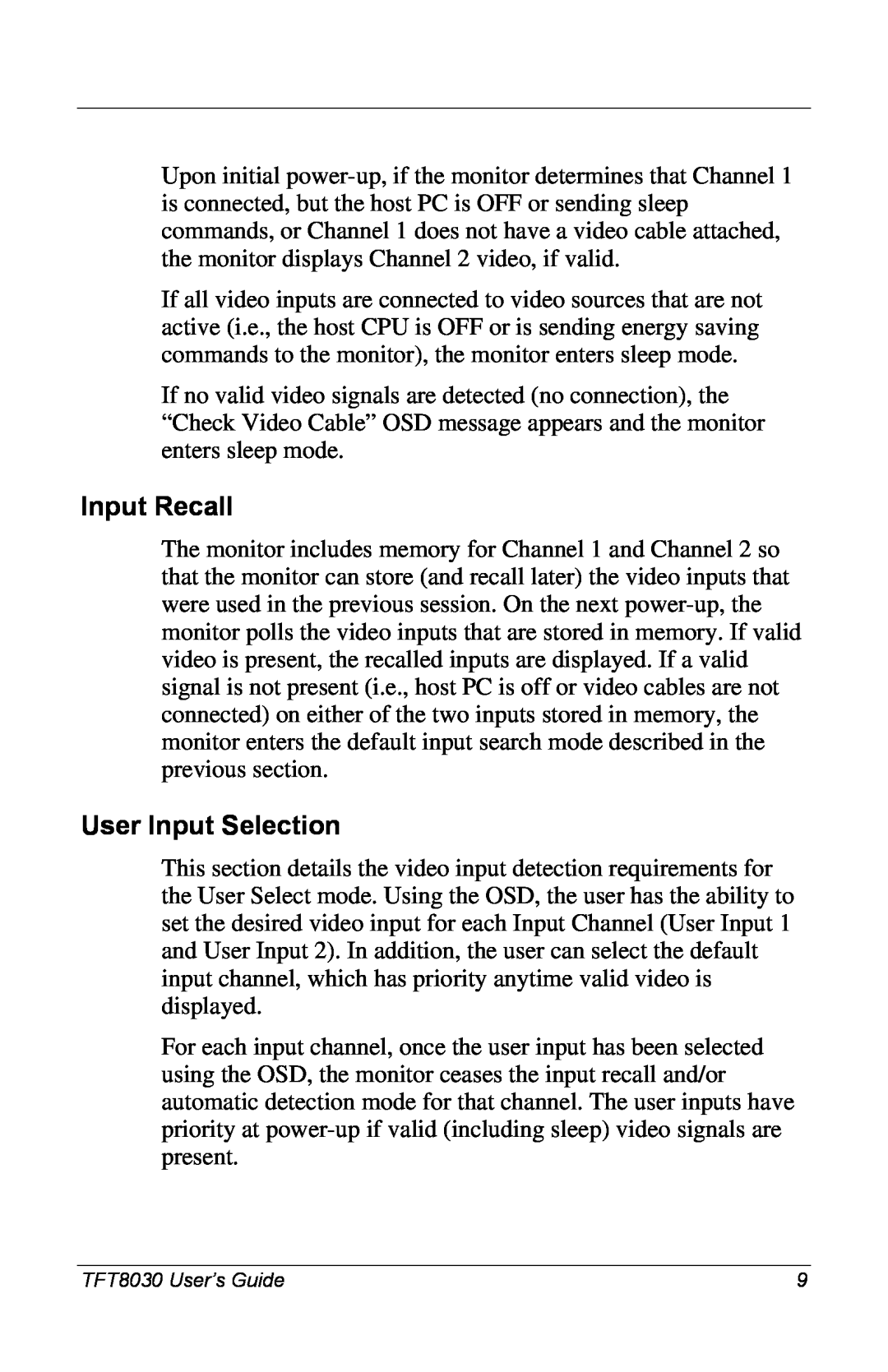 Compaq 8030 manual Input Recall, User Input Selection 
