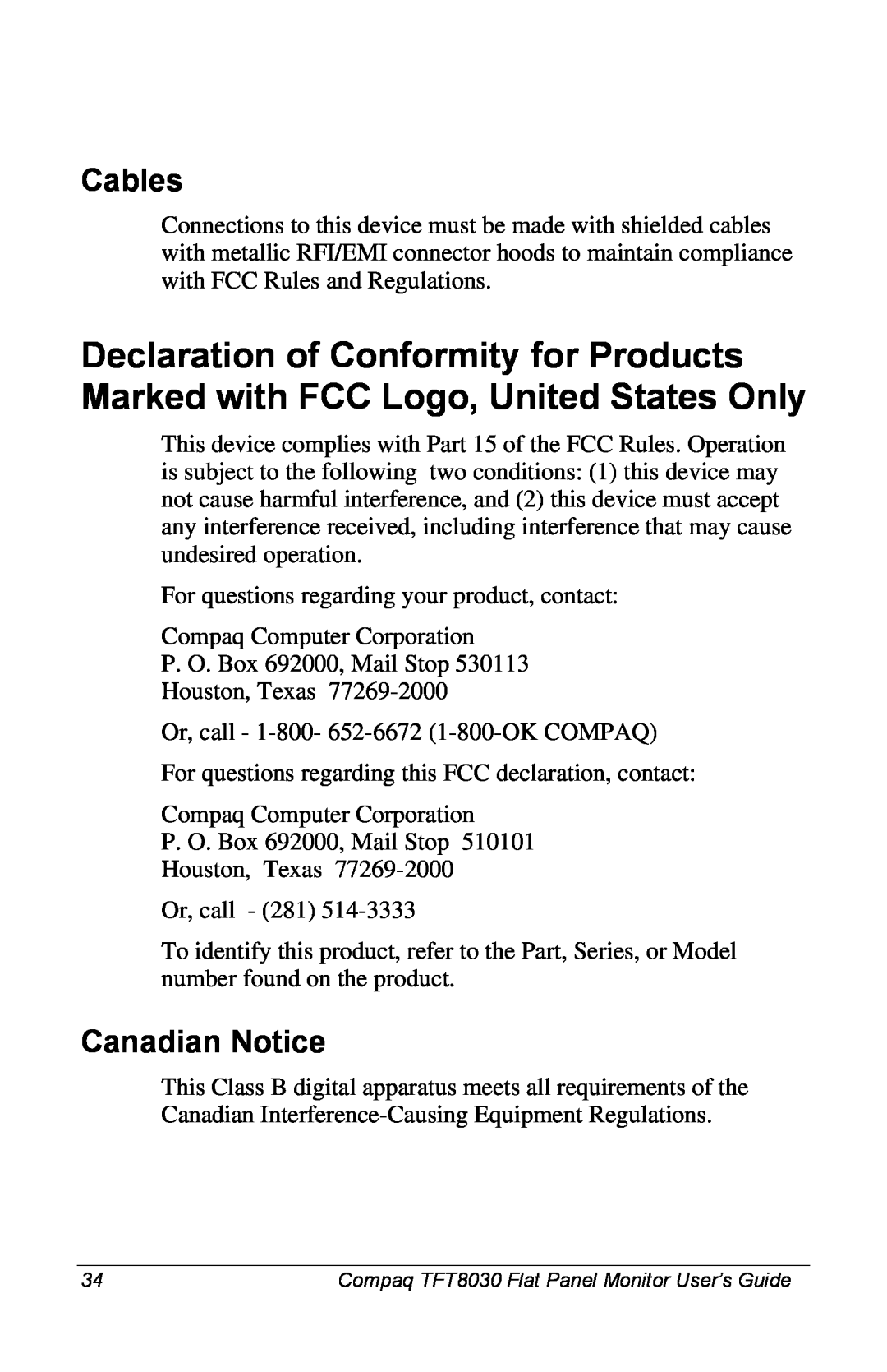 Compaq manual Cables, Canadian Notice, Compaq TFT8030 Flat Panel Monitor User’s Guide 
