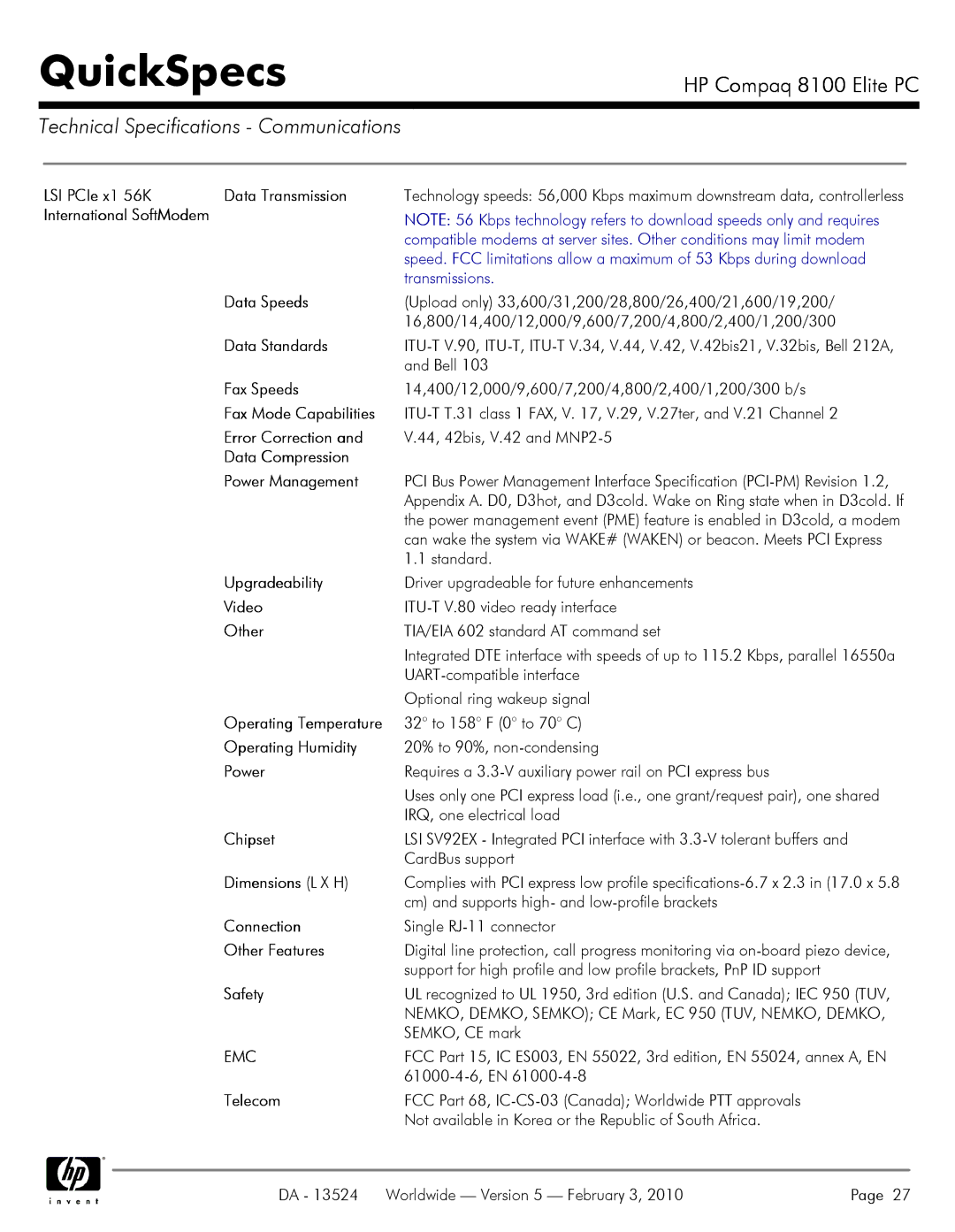 Compaq 8100 LSI PCIe x1 56K Data Transmission, Data Speeds, Data Standards, Fax Speeds, Error Correction, Upgradeability 