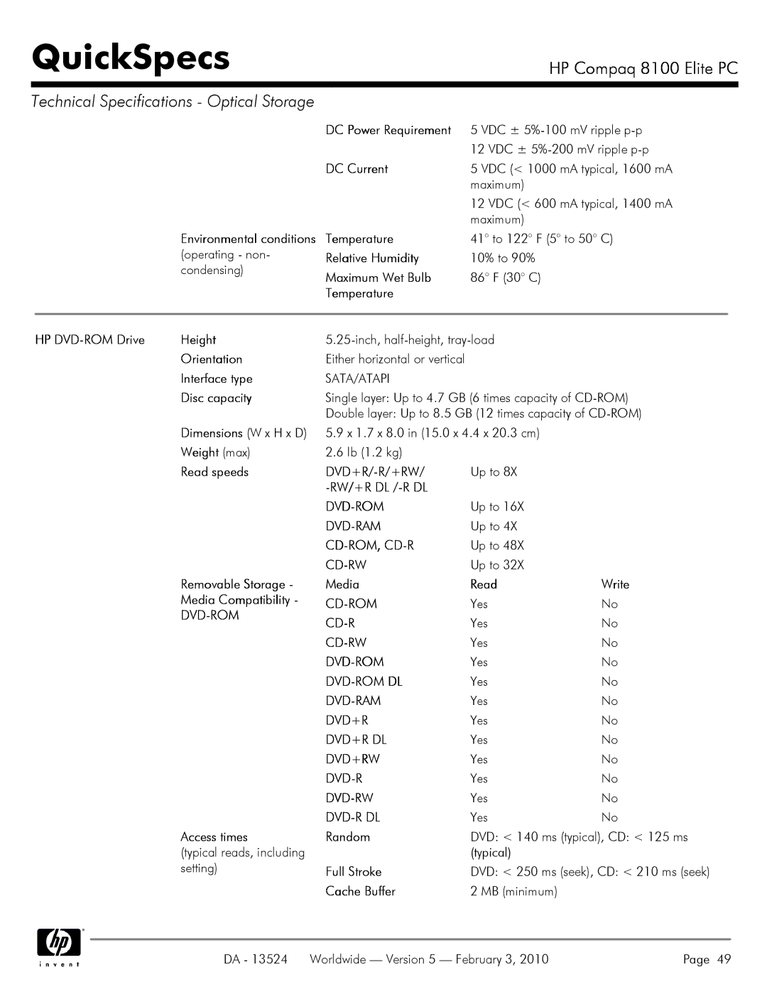 Compaq 8100 manual Temperature HP DVD-ROM Drive Height, Read speeds DVD+R/-R/+RW, Rw/+R Dl /-R Dl, Access times Random 