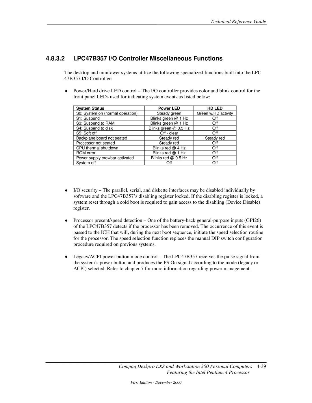 Compaq 850 manual 3.2 LPC47B357 I/O Controller Miscellaneous Functions, System Status Power LED 