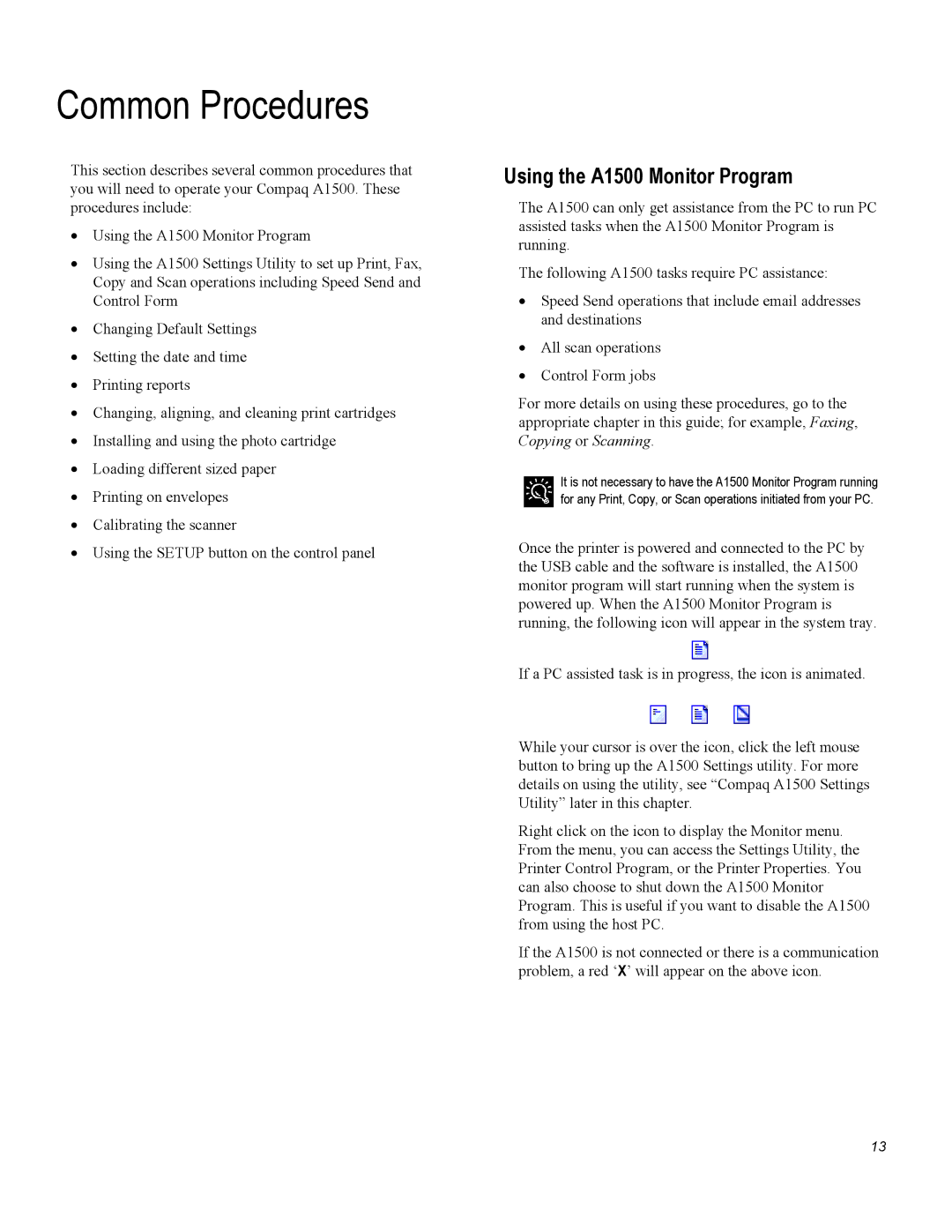 Compaq warranty Common Procedures, Using the A1500 Monitor Program 