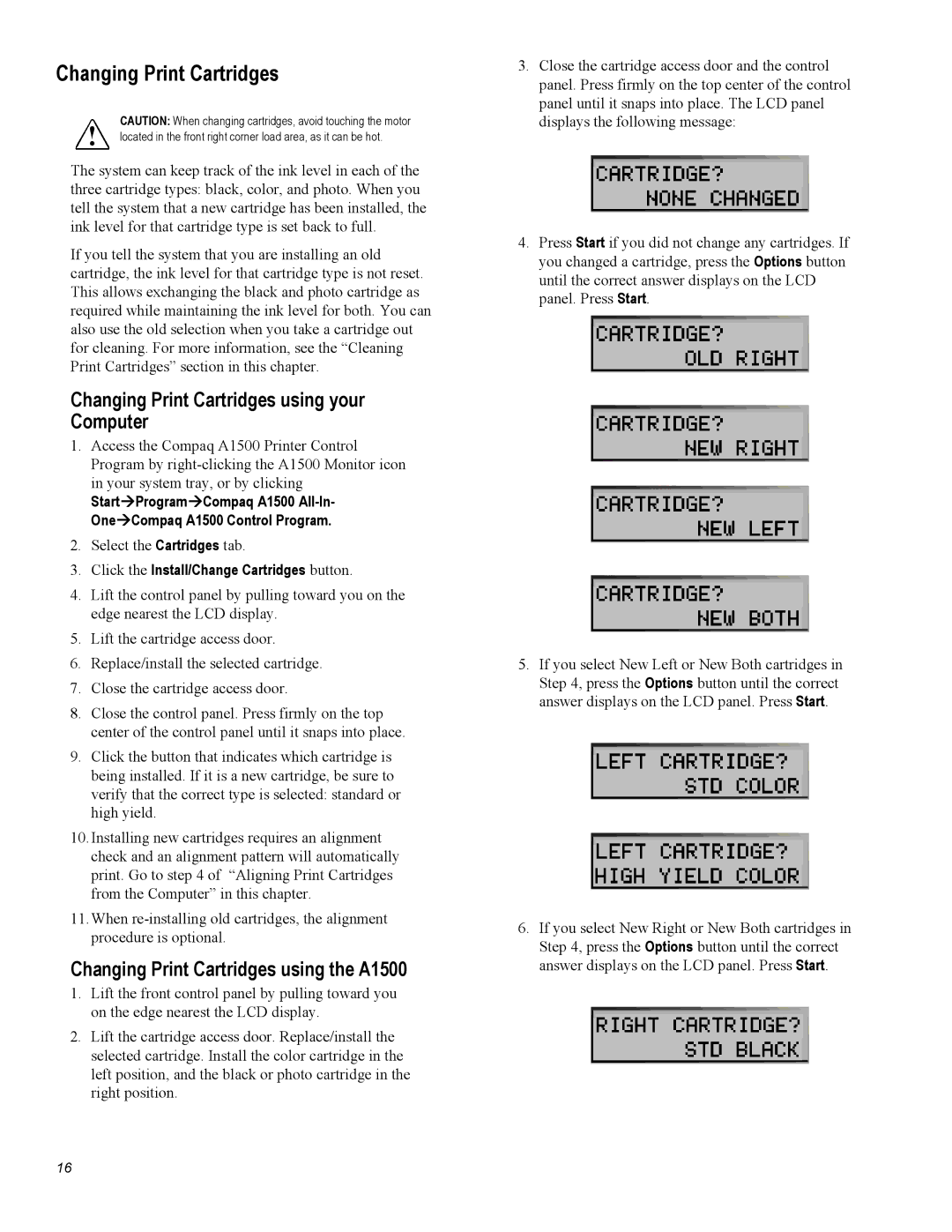 Compaq warranty Changing Print Cartridges using your Computer, Changing Print Cartridges using the A1500 