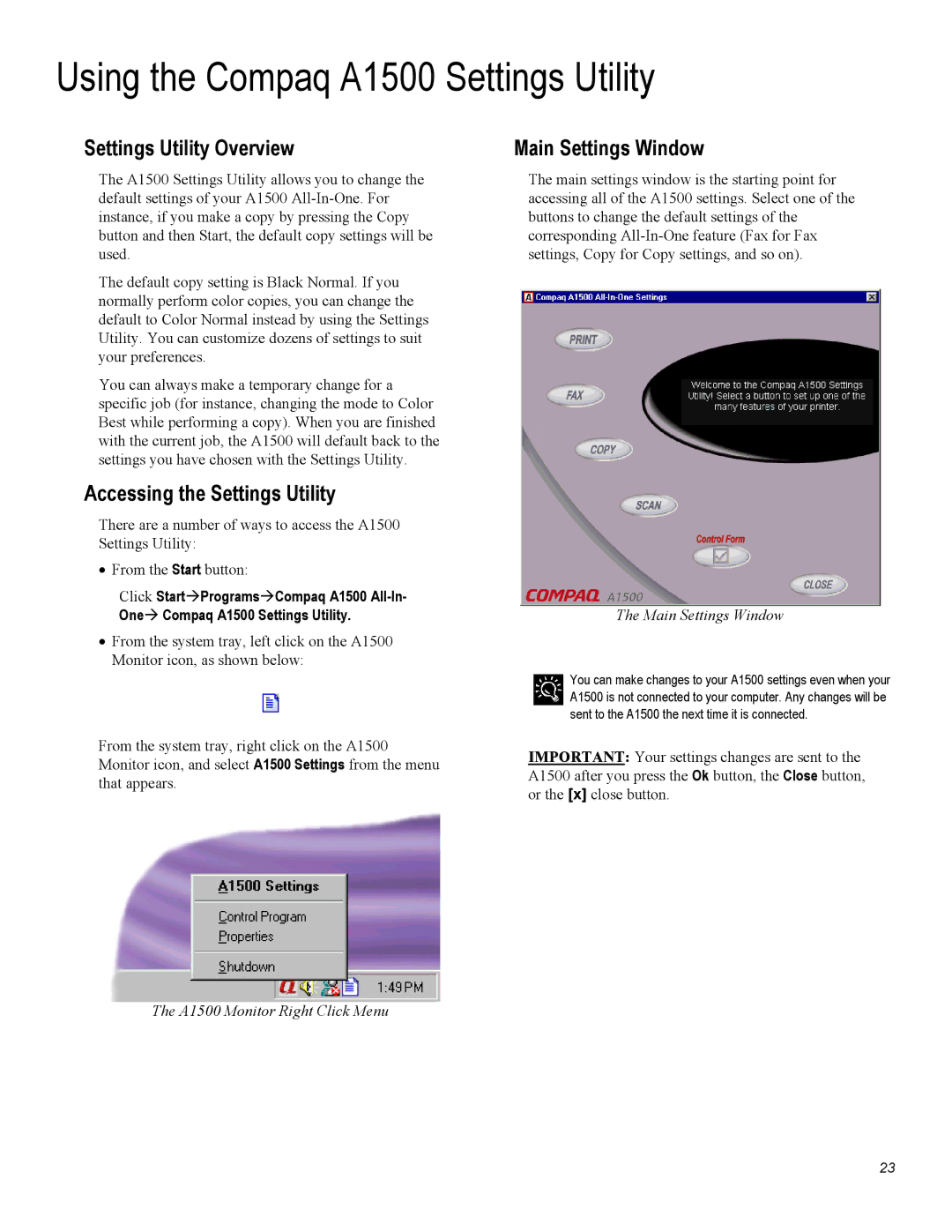 Compaq warranty Using the Compaq A1500 Settings Utility, Settings Utility Overview, Accessing the Settings Utility 