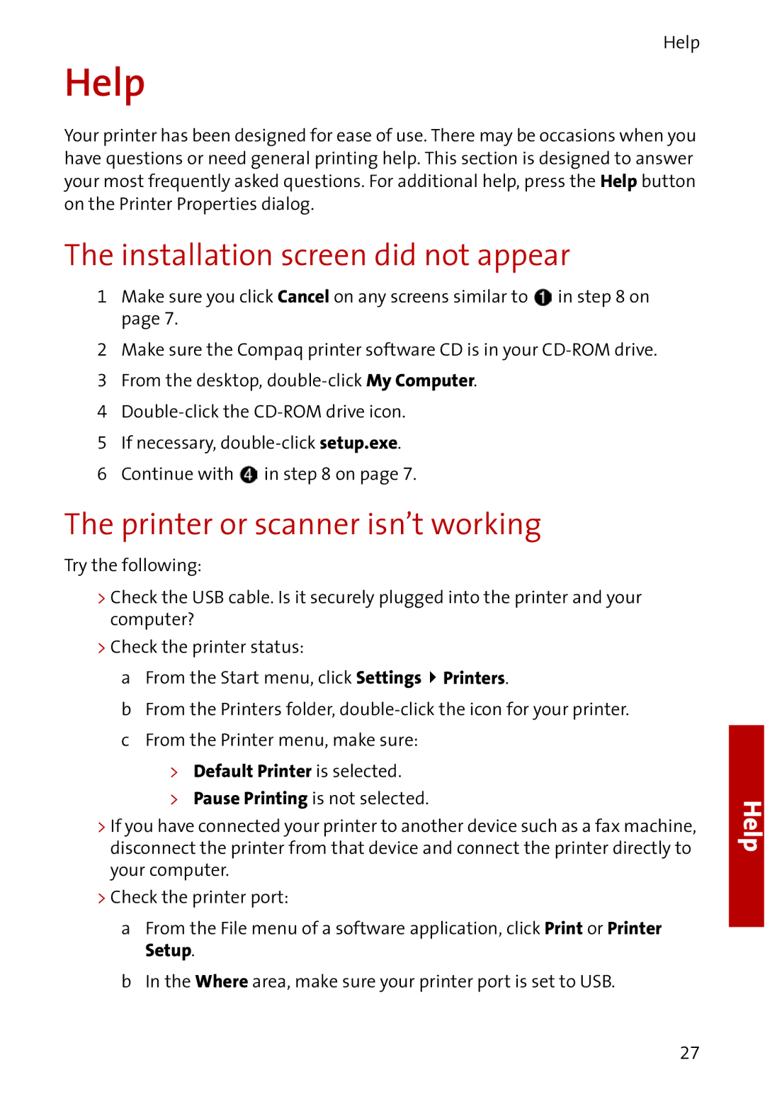 Compaq A3000 manual Help, Installation screen did not appear, Printer or scanner isn’t working 