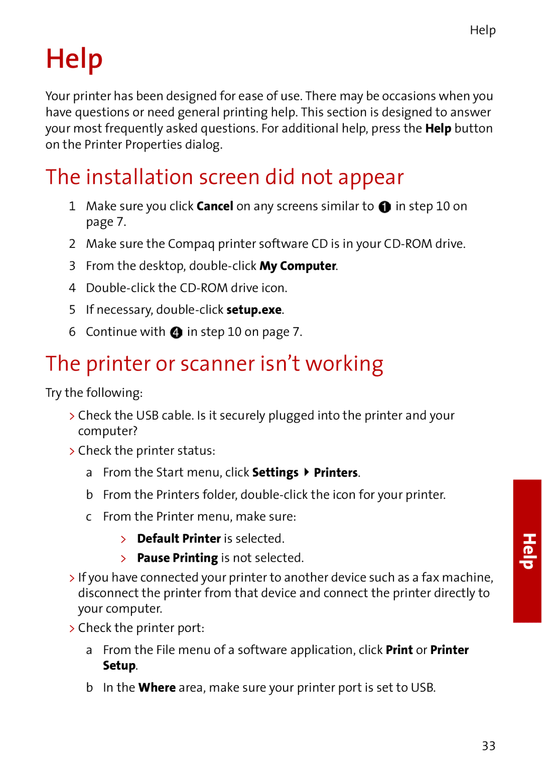 Compaq A4000 manual Help, Installation screen did not appear, Printer or scanner isn’t working 