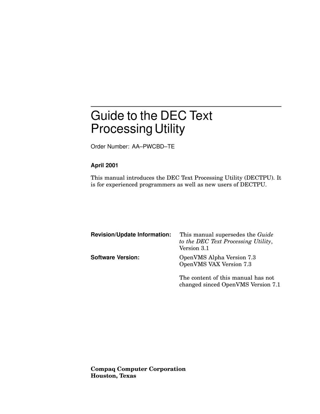 Compaq AA-PWCBD-TE manual Guide to the DEC Text Processing Utility 