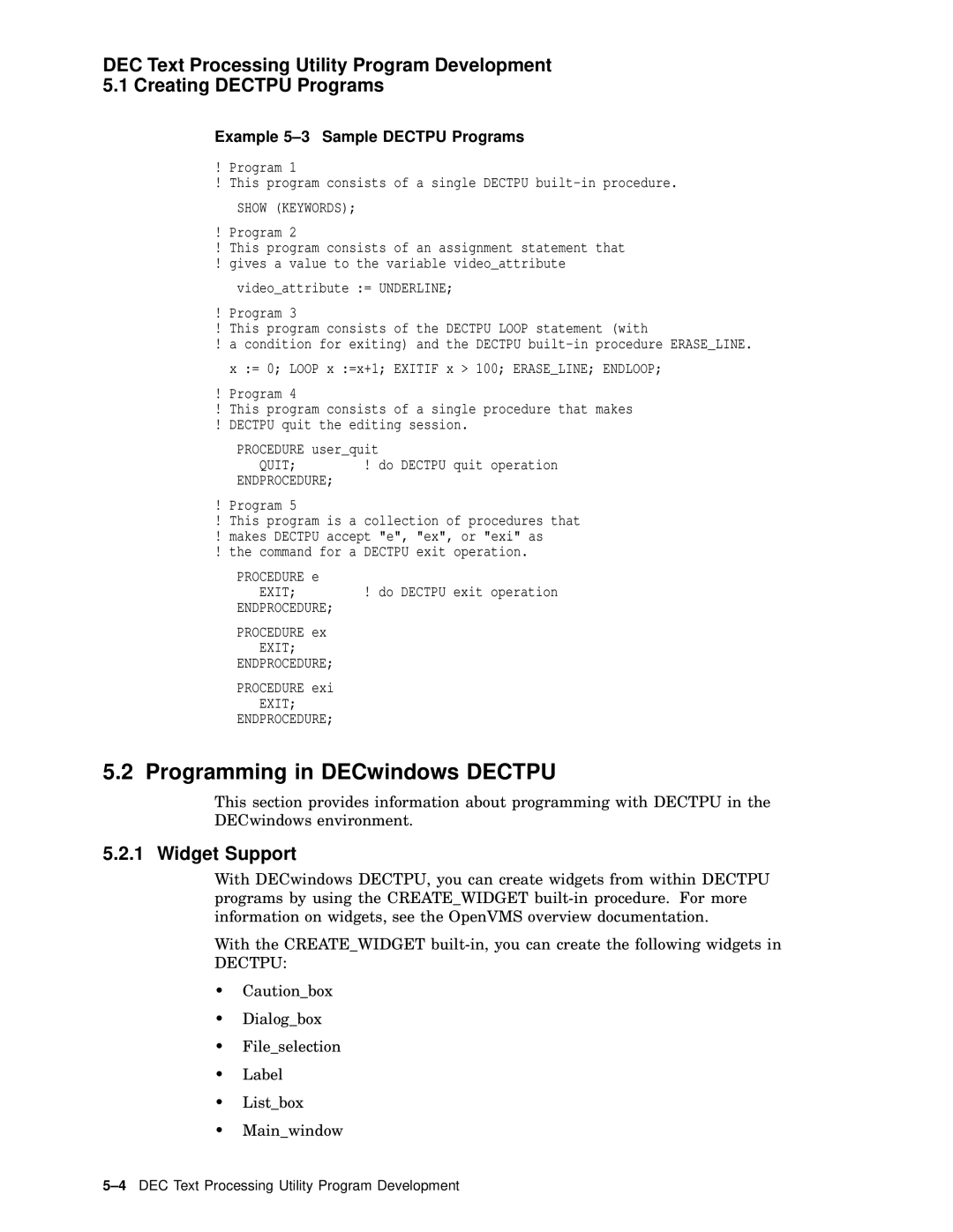 Compaq AA-PWCBD-TE manual Programming in DECwindows Dectpu, Widget Support, Example 5-3 Sample Dectpu Programs 