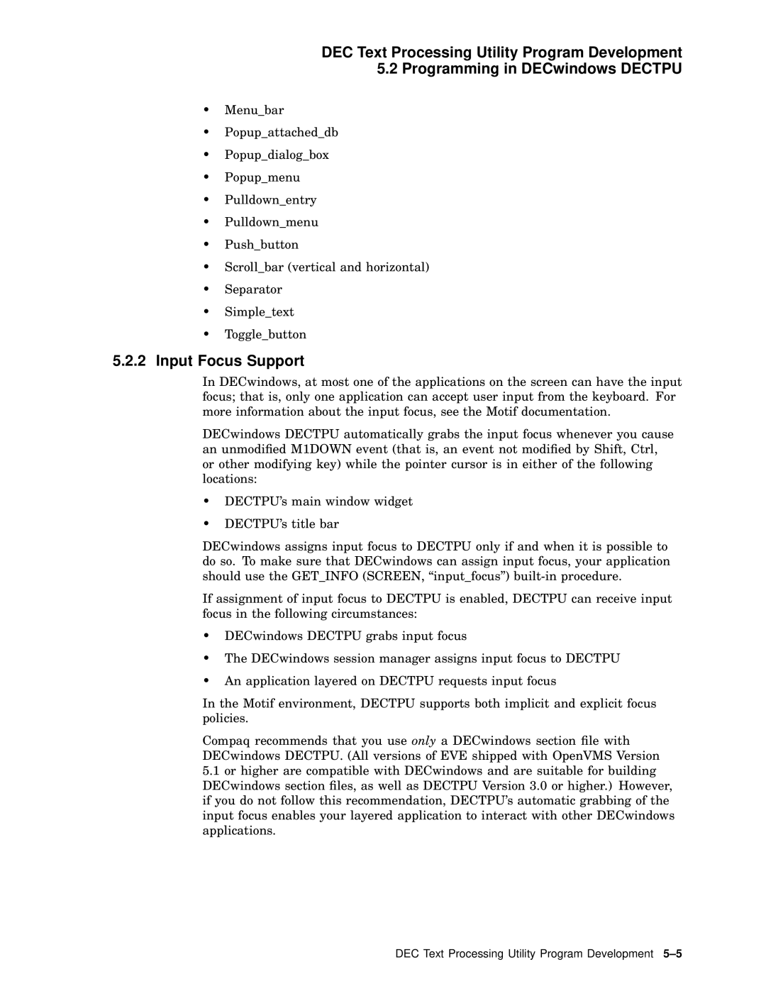 Compaq AA-PWCBD-TE manual Input Focus Support 