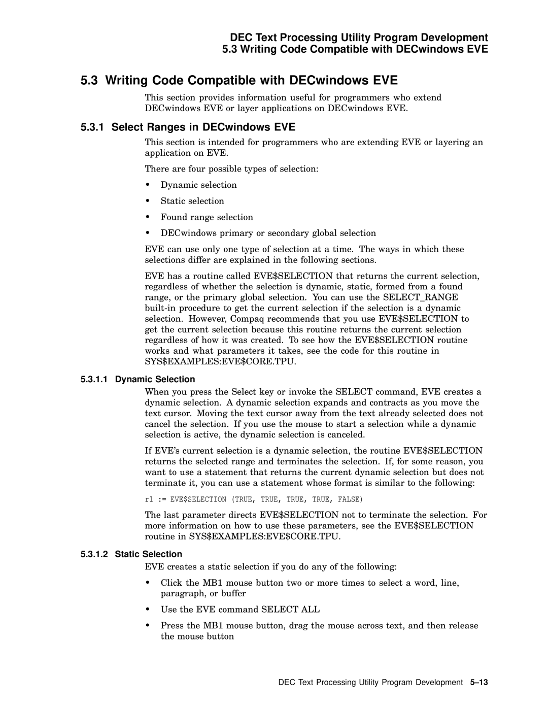 Compaq AA-PWCBD-TE manual Writing Code Compatible with DECwindows EVE, Select Ranges in DECwindows EVE, Dynamic Selection 