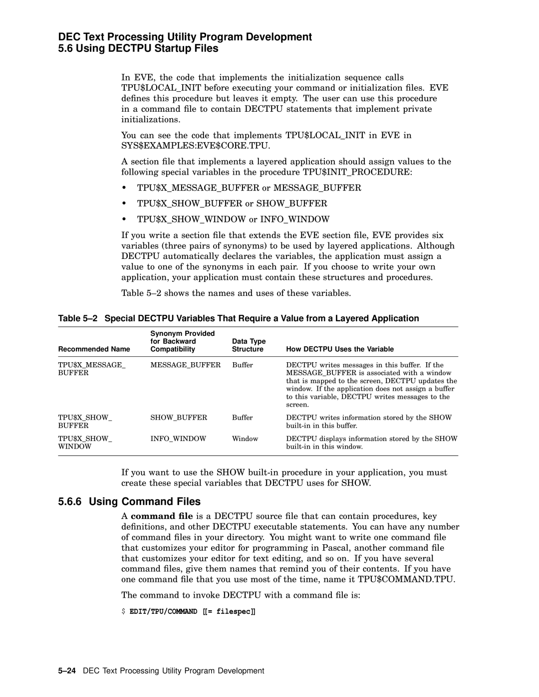 Compaq AA-PWCBD-TE manual Using Command Files, Sys$Exampleseve$Core.Tpu, $ EDIT/TPU/COMMAND = filespec 