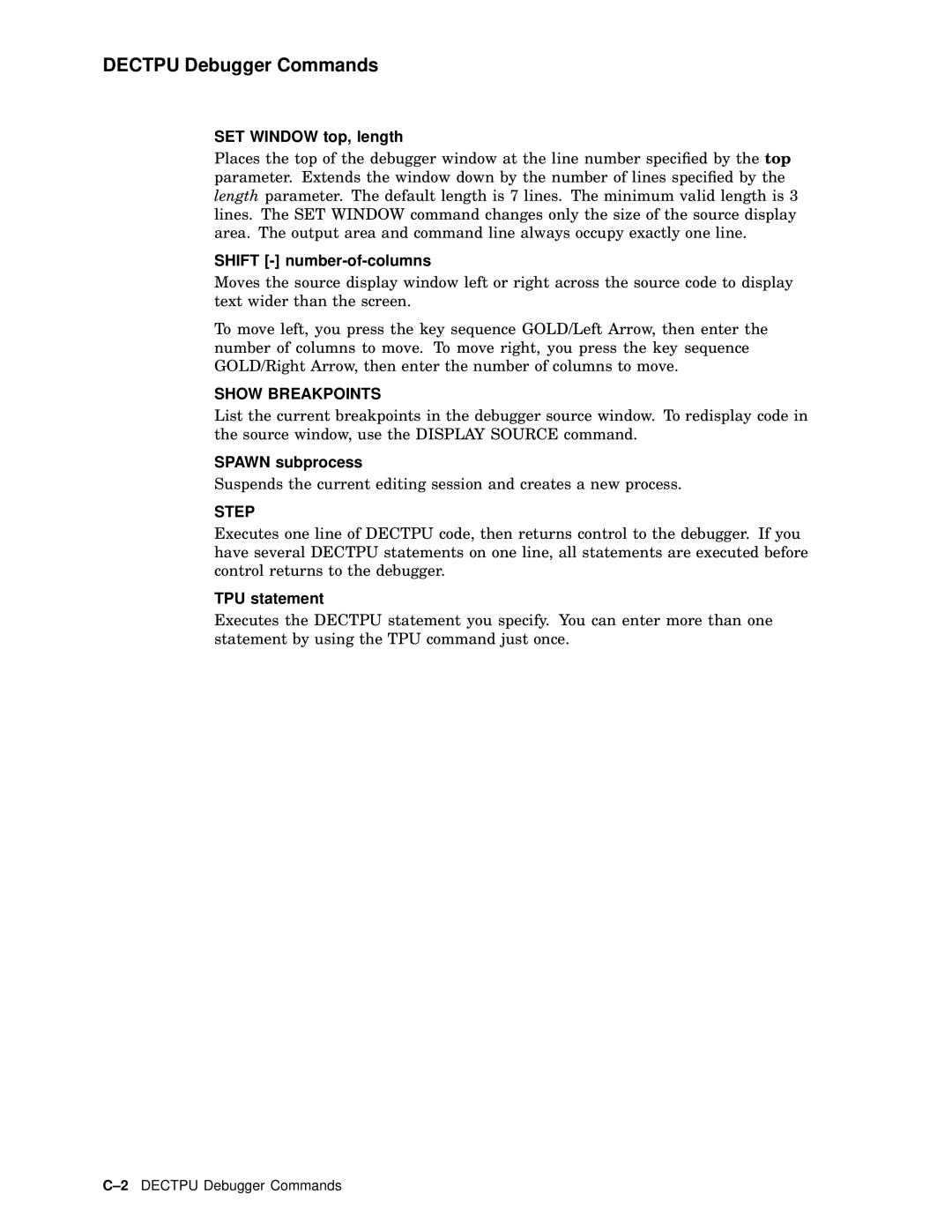 Compaq AA-PWCBD-TE manual Dectpu Debugger Commands, SET Window top, length, Shift number-of-columns, Spawn subprocess 