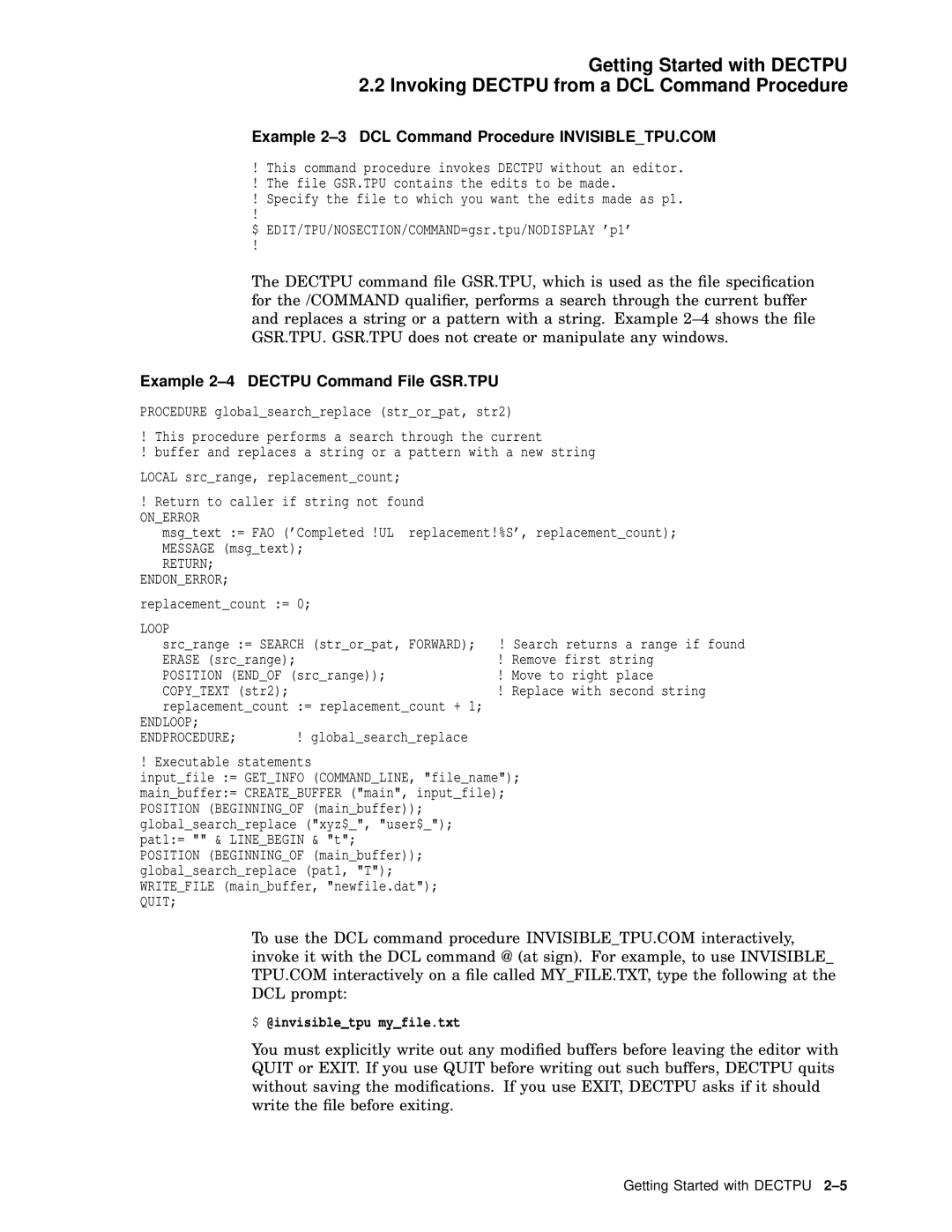 Compaq AA-PWCBD-TE manual Example 2-3 DCL Command Procedure INVISIBLETPU.COM, Example 2-4 Dectpu Command File GSR.TPU 