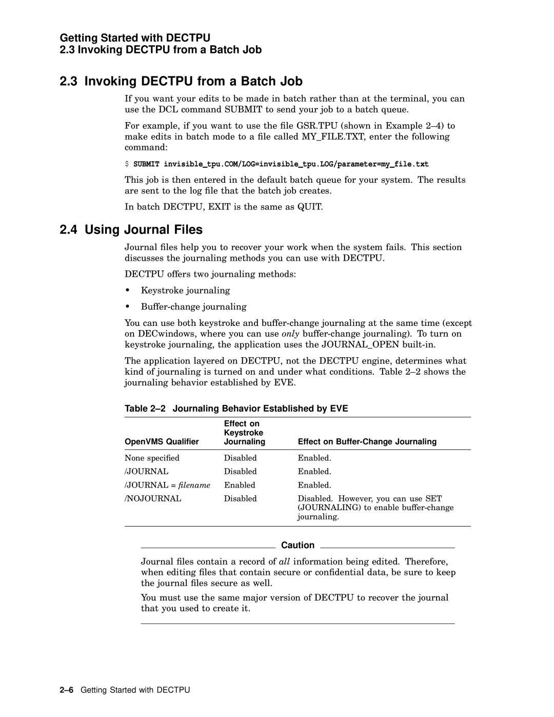 Compaq AA-PWCBD-TE manual Invoking Dectpu from a Batch Job, Using Journal Files, Journaling Behavior Established by EVE 